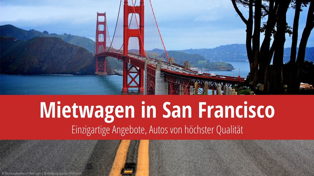 Auto mieten San Francisco – Preis, Führerschein, Tipps