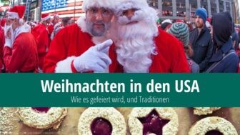 Weihnachten in den USA – Traditionen, Wann wird es gefeiert?