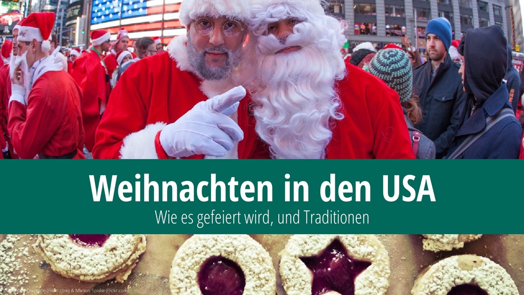 Weihnachten in den USA – Traditionen, Wann wird es gefeiert? | © Anthony Quintano, Flickr.com, © Markus Spiske, Flickr.com