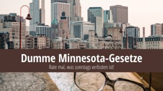 Dumme Minnesota-Gesetze: Keine Burger am Sonntag!