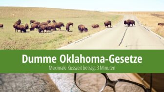 Dumme Oklahoma-Gesetze: Maximale Kusszeit beträgt 3 Min.