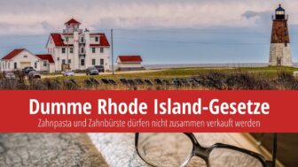 Dumme Rhode Island-Gesetze: Ein Verbot von Zahnpasta?