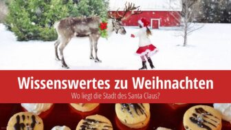 17 Wissenswertes über Weihnachten in den USA