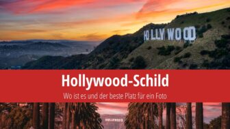 Hollywood-Schild – Aussichtspunkt, Information, Sehenswertes