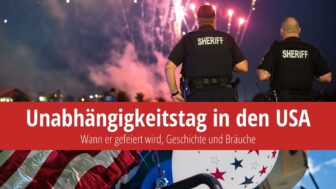 Unabhängigkeitstag in den USA – Bedeutung und Bräuche