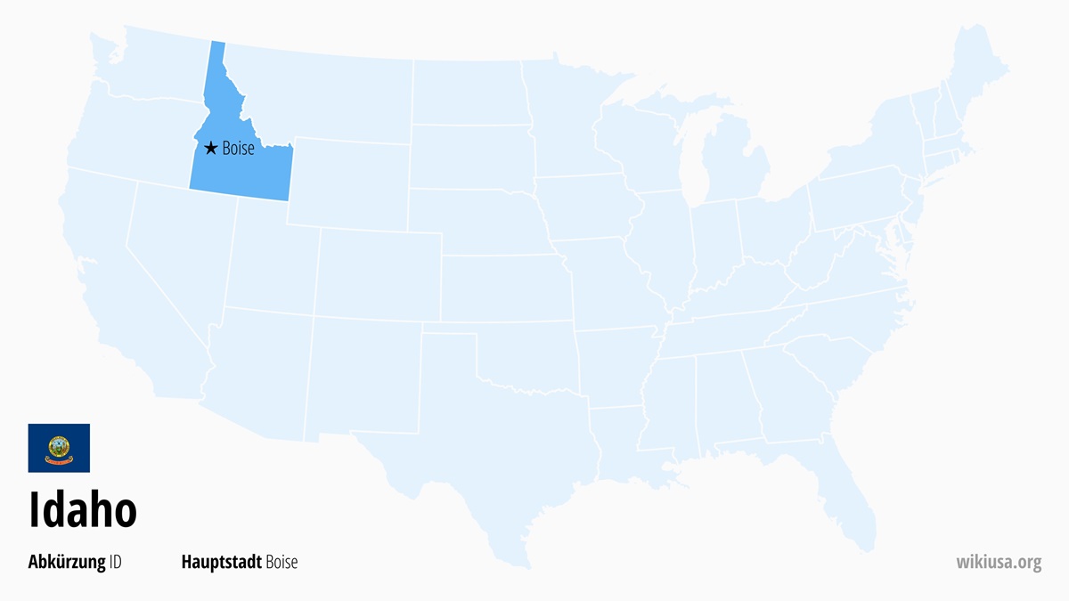 Karte des US-Bundesstaates Idaho | Wo liegt Idaho? | Idaho (USA) – Fakten, Klima, Sehenswürdigkeiten