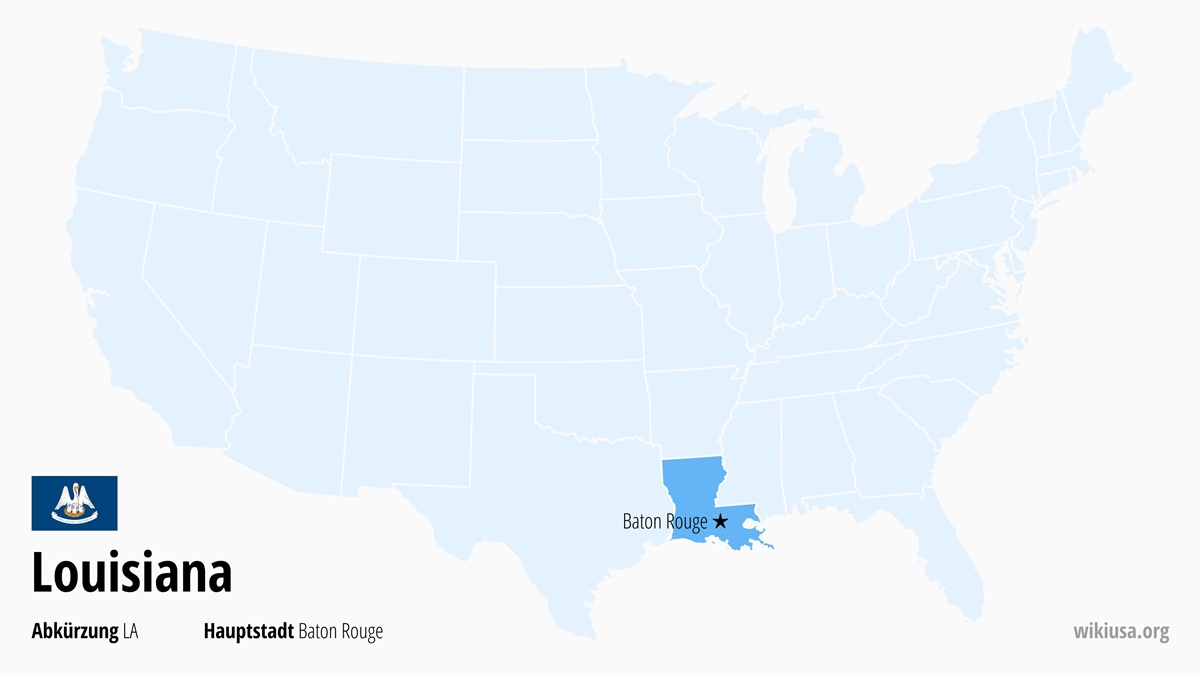 Karte des US-Bundesstaates Louisiana | Wo liegt Louisiana? | Louisiana (USA) – Fakten, Klima, Sehenswürdigkeiten