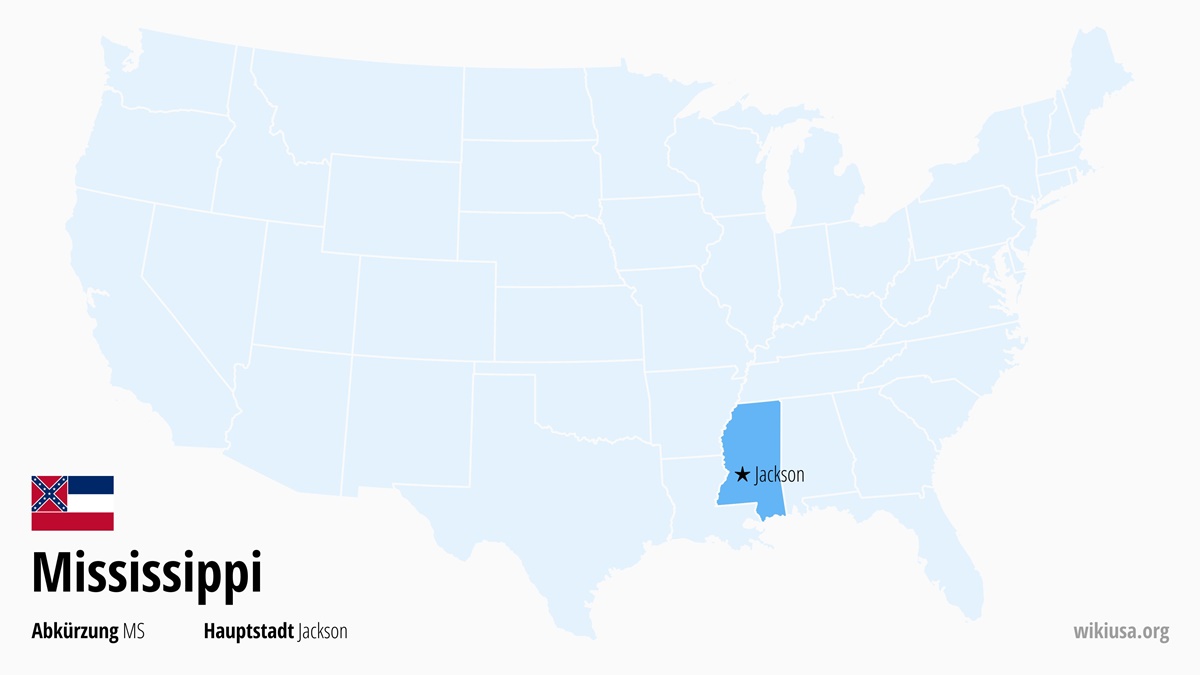 Karte des US-Bundesstaates Mississippi | Wo liegt Mississippi? | Mississippi (USA) – Fakten, Klima, Sehenswürdigkeiten