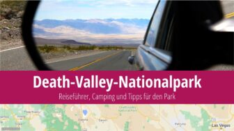 Death-Valley-Nationalpark: Reiseführer, Klima und Fotos