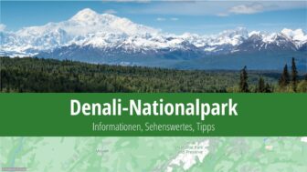 Denali-Nationalpark: Aktivitäten, Wetter, Karte und Fotos