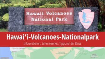 Hawaiʻi-Volcanoes-Nationalpark: Aktivitäten, Wetter und Fotos