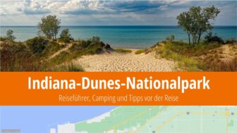 Indiana-Dunes-Nationalpark: Sanddünen, Aktivitäten und Fotos