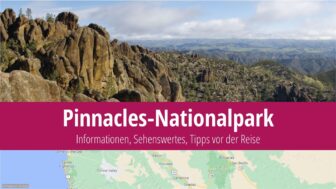 Pinnacles-Nationalpark: Reiseführer, Wetter und Fotos