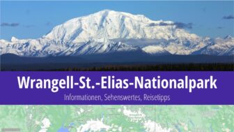 Wrangell-St.-Elias-Nationalpark: Reiseführer, Klima und Fotos