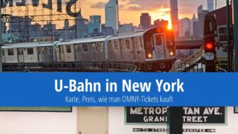 New York U-Bahn 2024 – OMNY Ticket, Plan und Preise