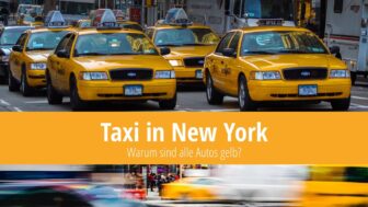 Taxis in New York – warum sind alle Autos gelb?
